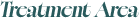 Treatment Area